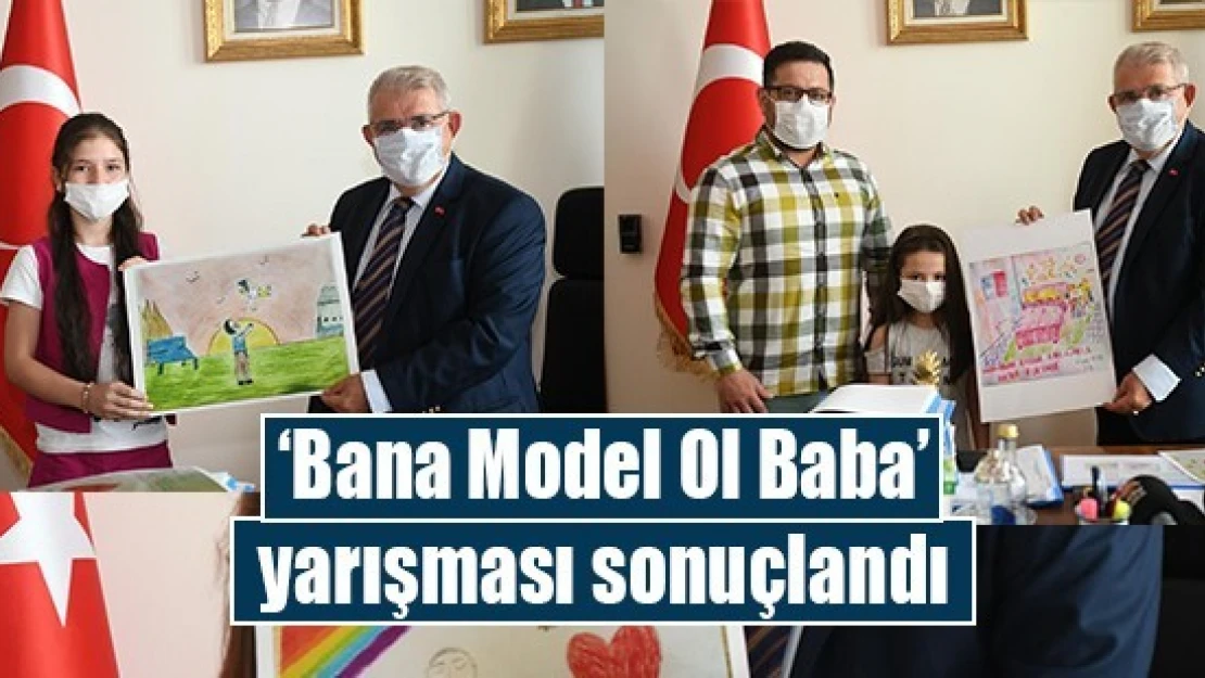 'Bana Model Ol Baba' yarışması sonuçlandı