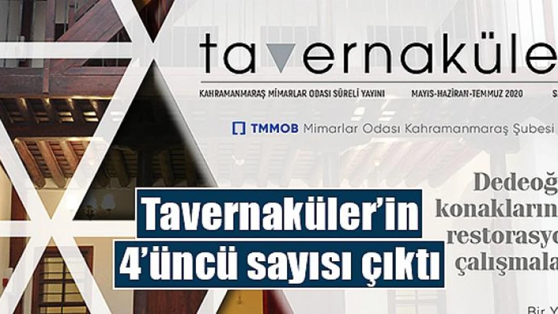 Tavernaküler'in 4'üncü sayısı çıktı