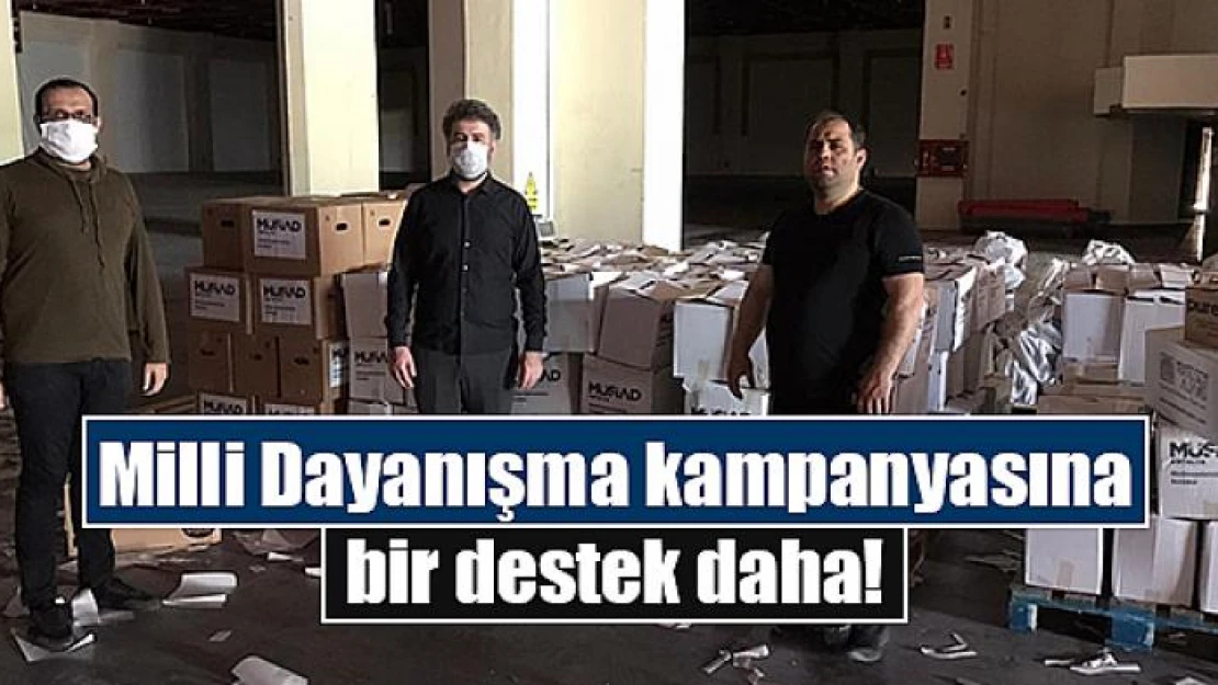 Milli Dayanışma kampanyasına bir destek daha!