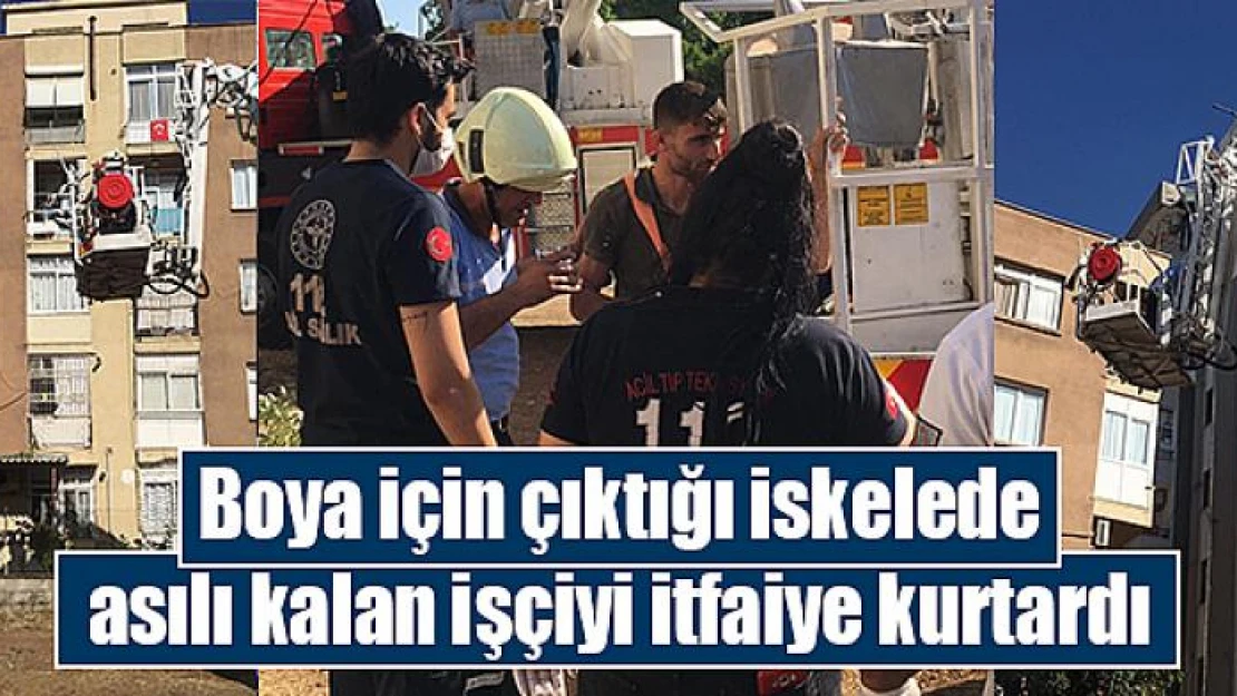 Boya için çıktığı iskelede asılı kalan işçiyi itfaiye kurtardı