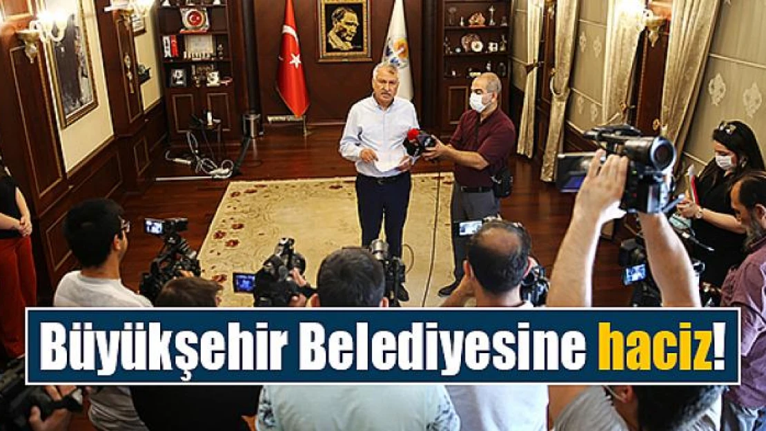 Büyükşehir Belediyesine haciz