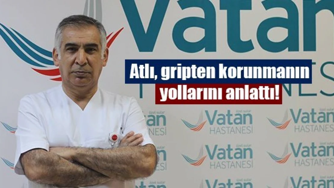 Atlı, gripten korunmanın yollarını anlattı!