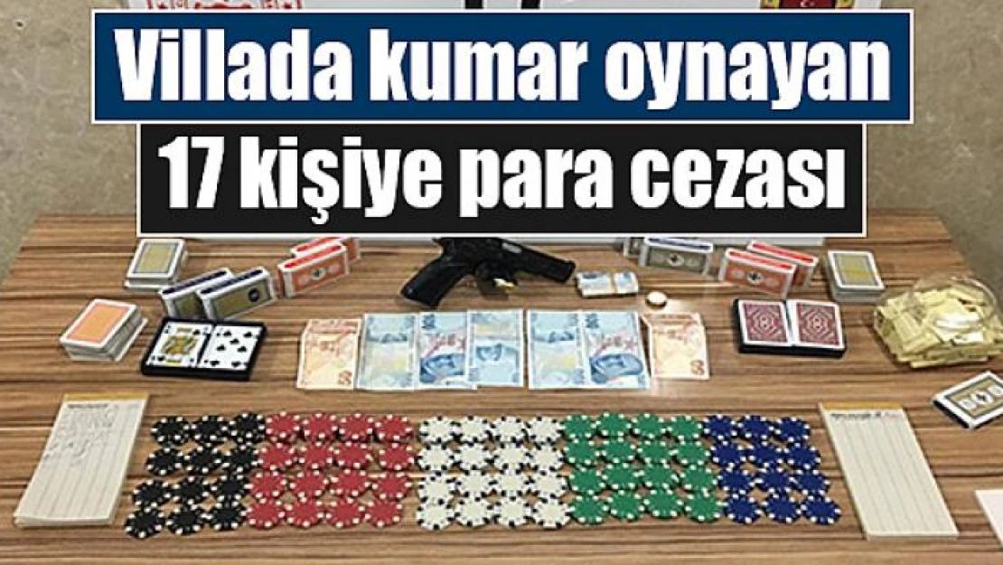 Villada kumar oynayan 17 kişiye para cezası