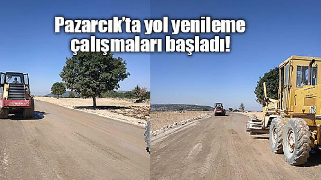 Pazarcık'ta yol yenileme çalışmaları başladı!