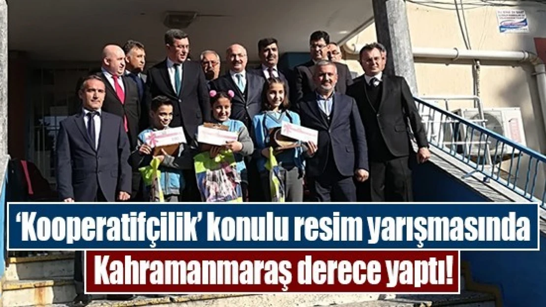 'Kooperatifçilik' konulu resim yarışmasında Kahramanmaraş derece yaptı!