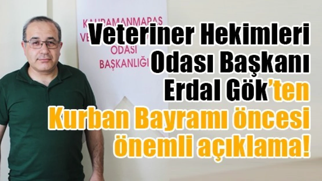 Başkan Gök'ten Kurban Bayramı öncesi önemli açıklama!