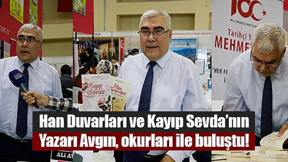 Han Duvarları ve Kayıp Sevda'nın Yazarı Avgın, okurları ile buluştu!