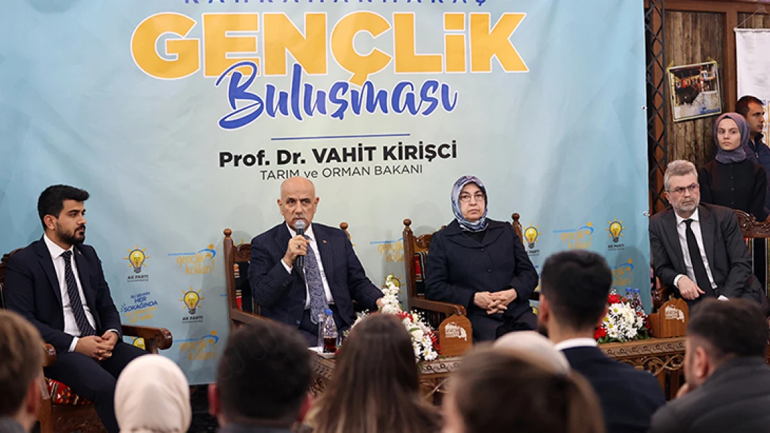 Bakan Kirişci, Kahramanmaraş'ta gençlerle buluştu