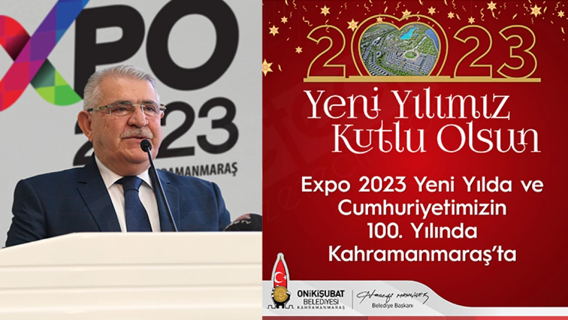 Başkan Mahçiçek: 2023'e girerken, EXPO ile bir başka heyecanlıyız