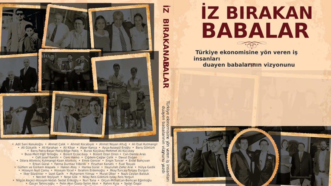 Efsane Başkan Mehmet Balduk'un hayatı 'İz Bırakan Babalar' kitabında
