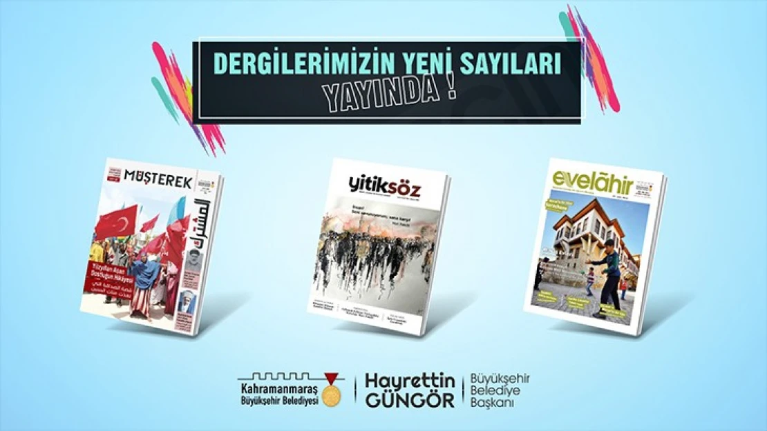 Evelahir, Yitiksöz ve Müşterek Dergilerinin yeni sayıları yayımlandı