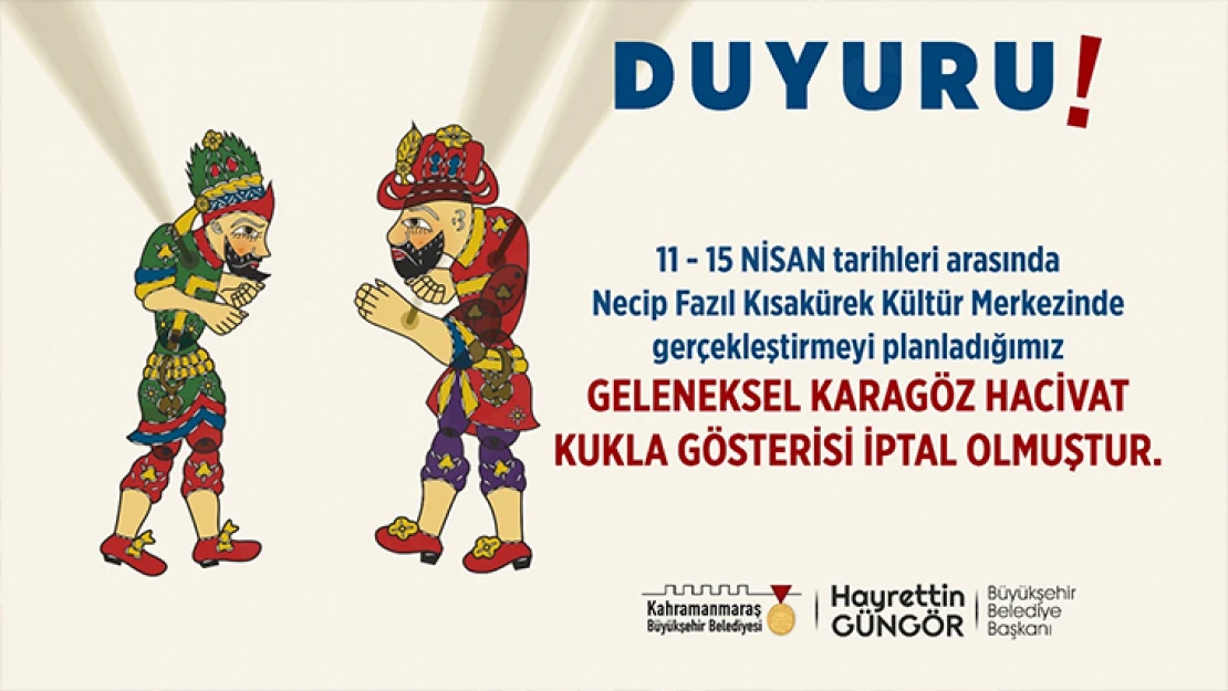 Geleneksel Karagöz – Hacivat oyunu iptal edildi