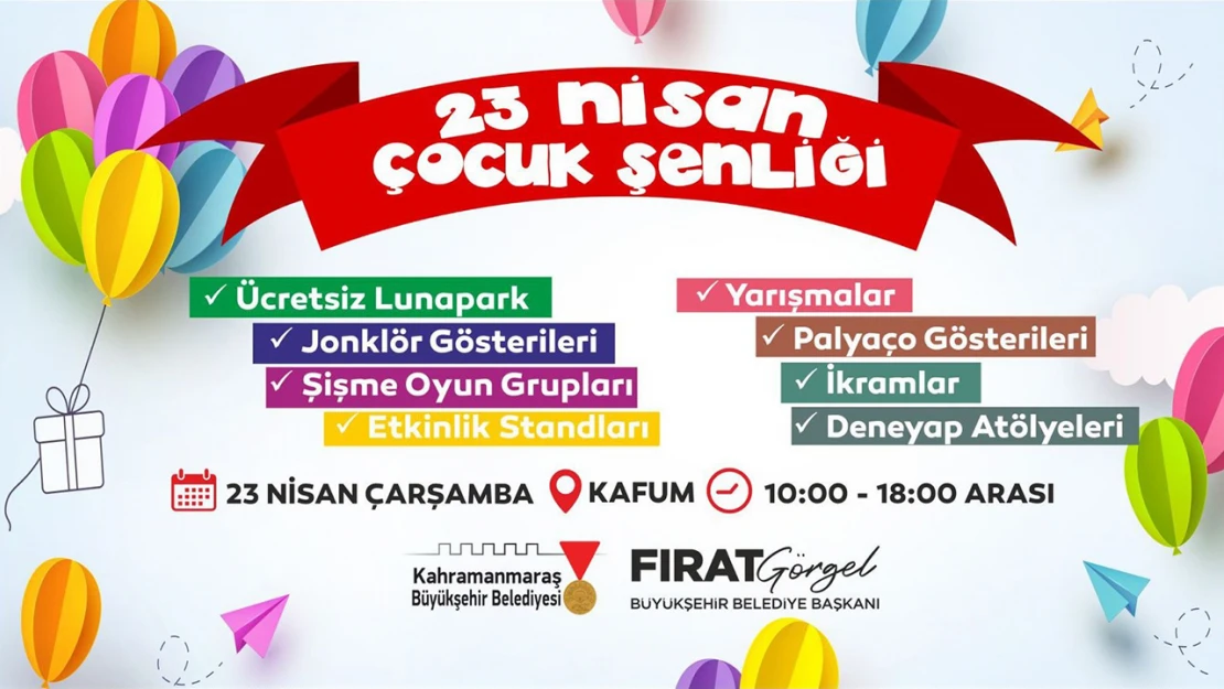 Haydi çocuklar, Büyükşehir'in 23 Nisan şenliği sizi bekliyor!