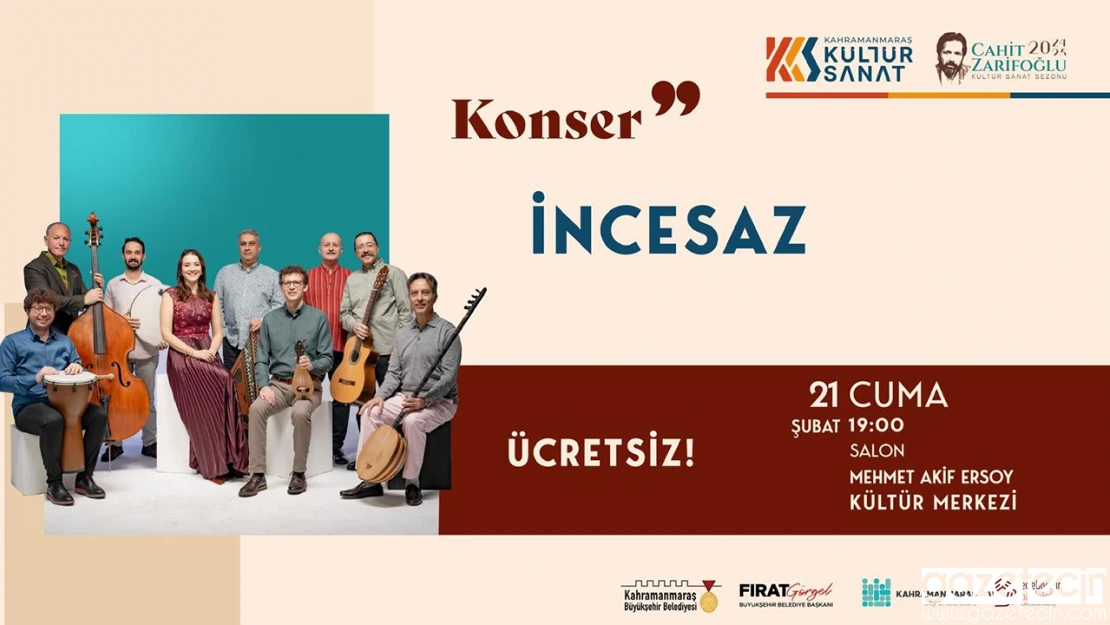 İncesaz'dan muhteşem bir konser sizleri bekliyor