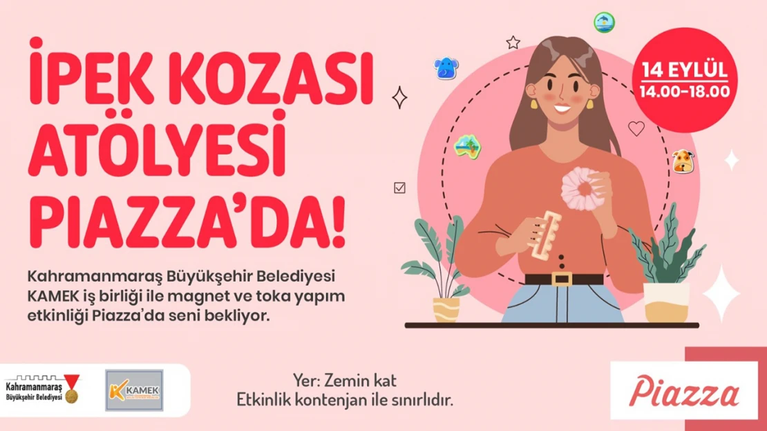 İpek Kozası Atölyesi katılımcıları bekliyor