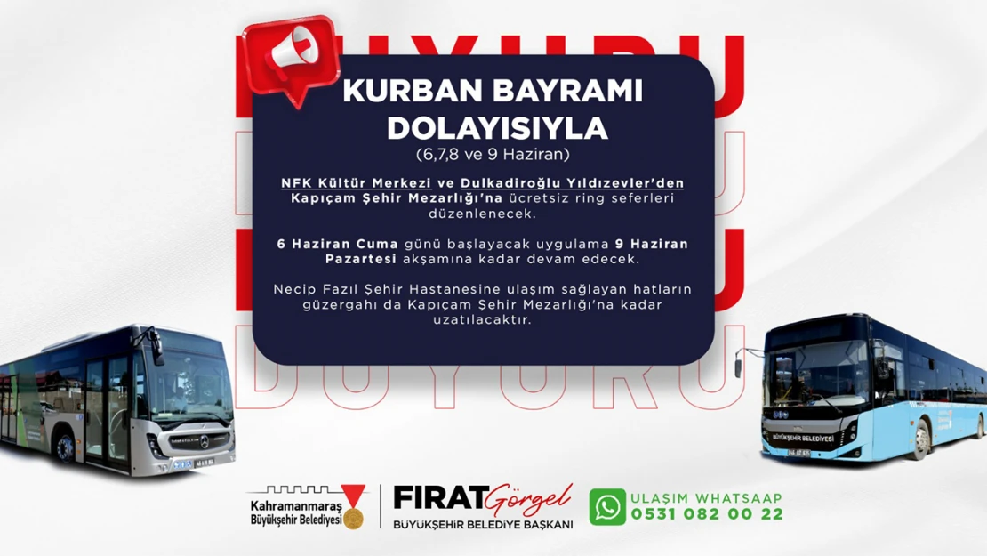 Kahramanmaraş'ta 4 gün ücretsiz toplu taşıma hizmeti verilecek
