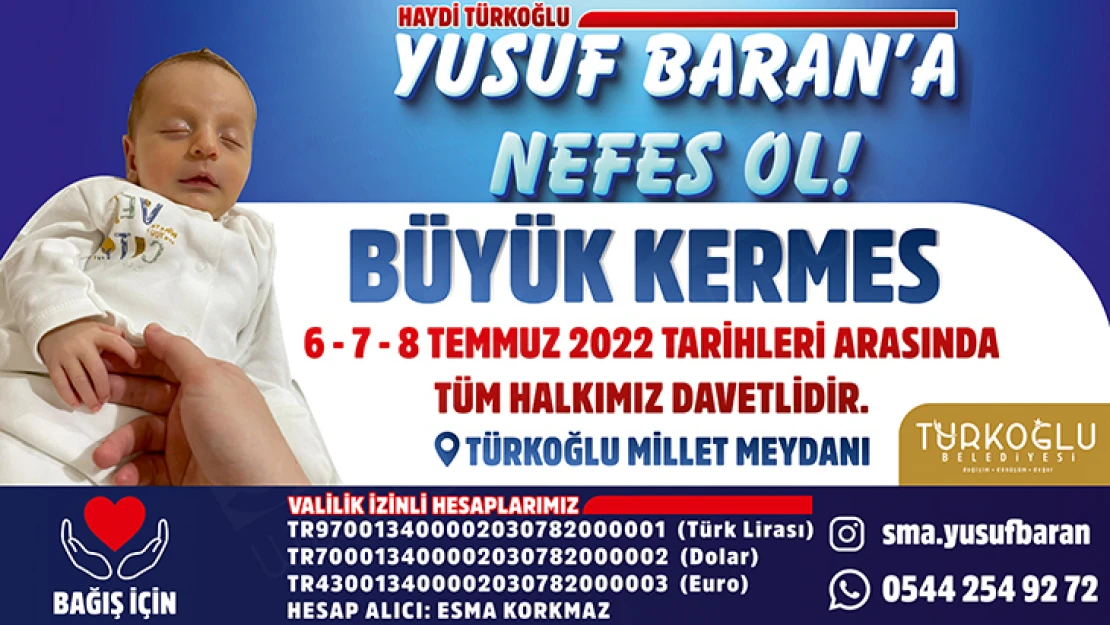 Kahramanmaraş'ta SMA hastası Yusuf Baran için kermes düzenleniyor