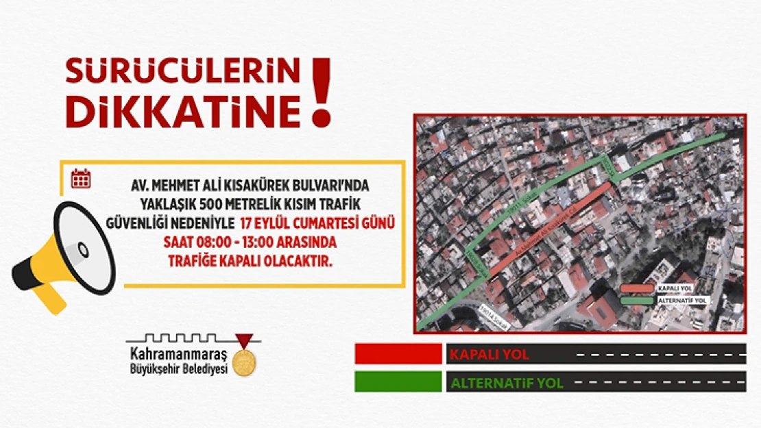 Kahramanmaraşlı sürücülerin dikkatine