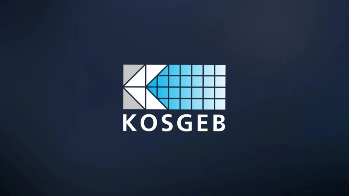 KOSGEB'in finansal destek üst limiti artırıldı