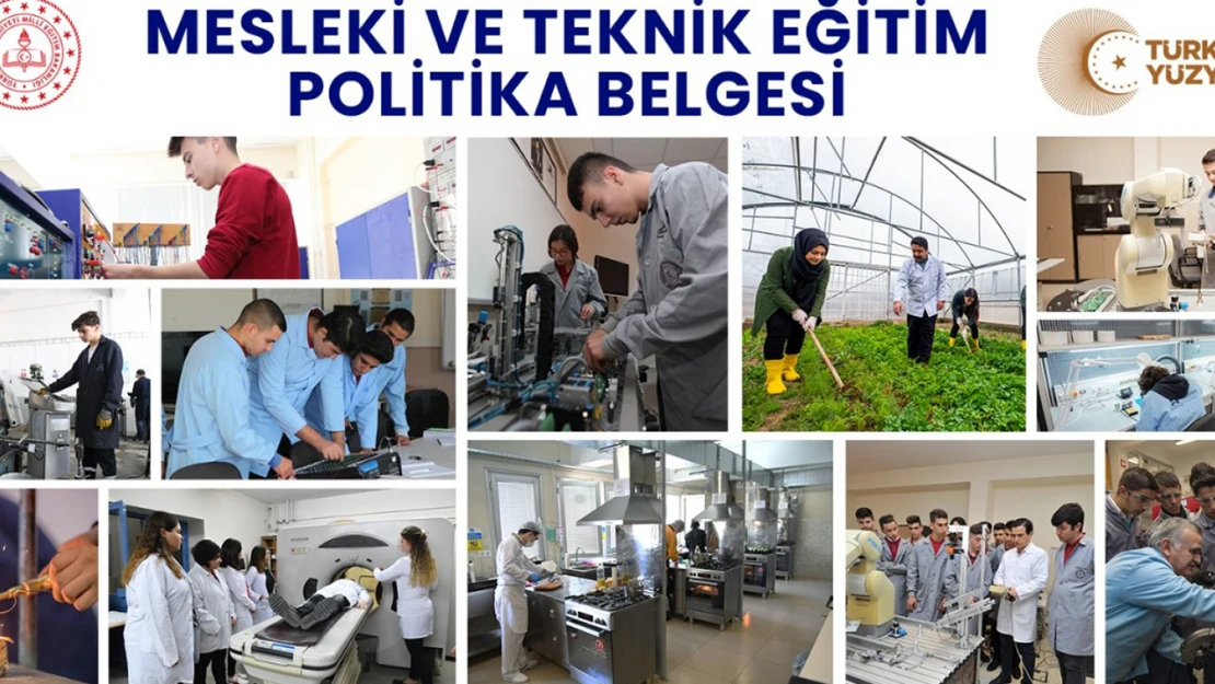 Mesleki ve Teknik Eğitim Politika Belgesi yayımlandı