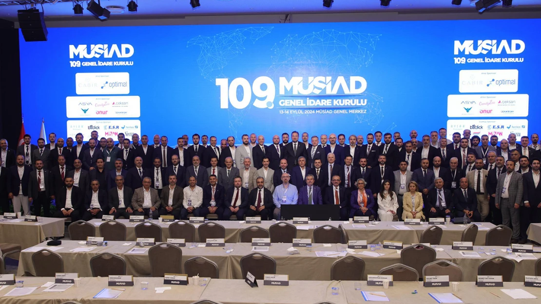 MÜSİAD, 109'uncu Genel İdare Kurulunu yaptı