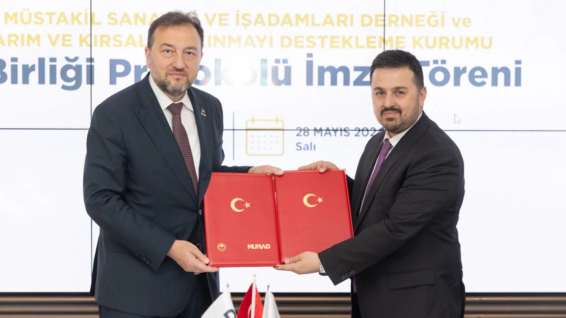 MÜSİAD ve TKDK arasında iş birliği protokolü imzalandı