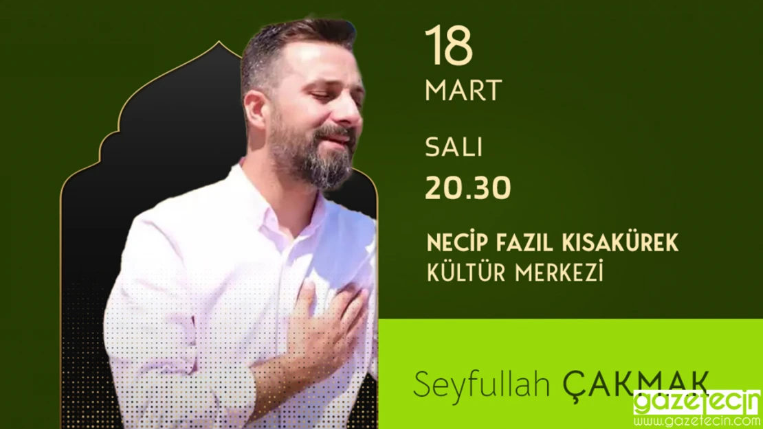 Seyfullah Çakmak, ilahi dinletisiyle gönüllere dokunacak