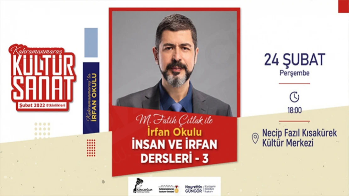 Yazar Çıtlak'la 'İnsan ve İrfan Dersleri'