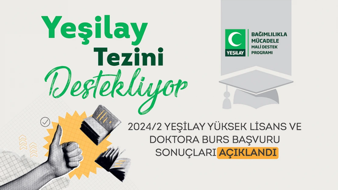 Yeşilay, lisansüstü burs programı sonuçlarını açıkladı