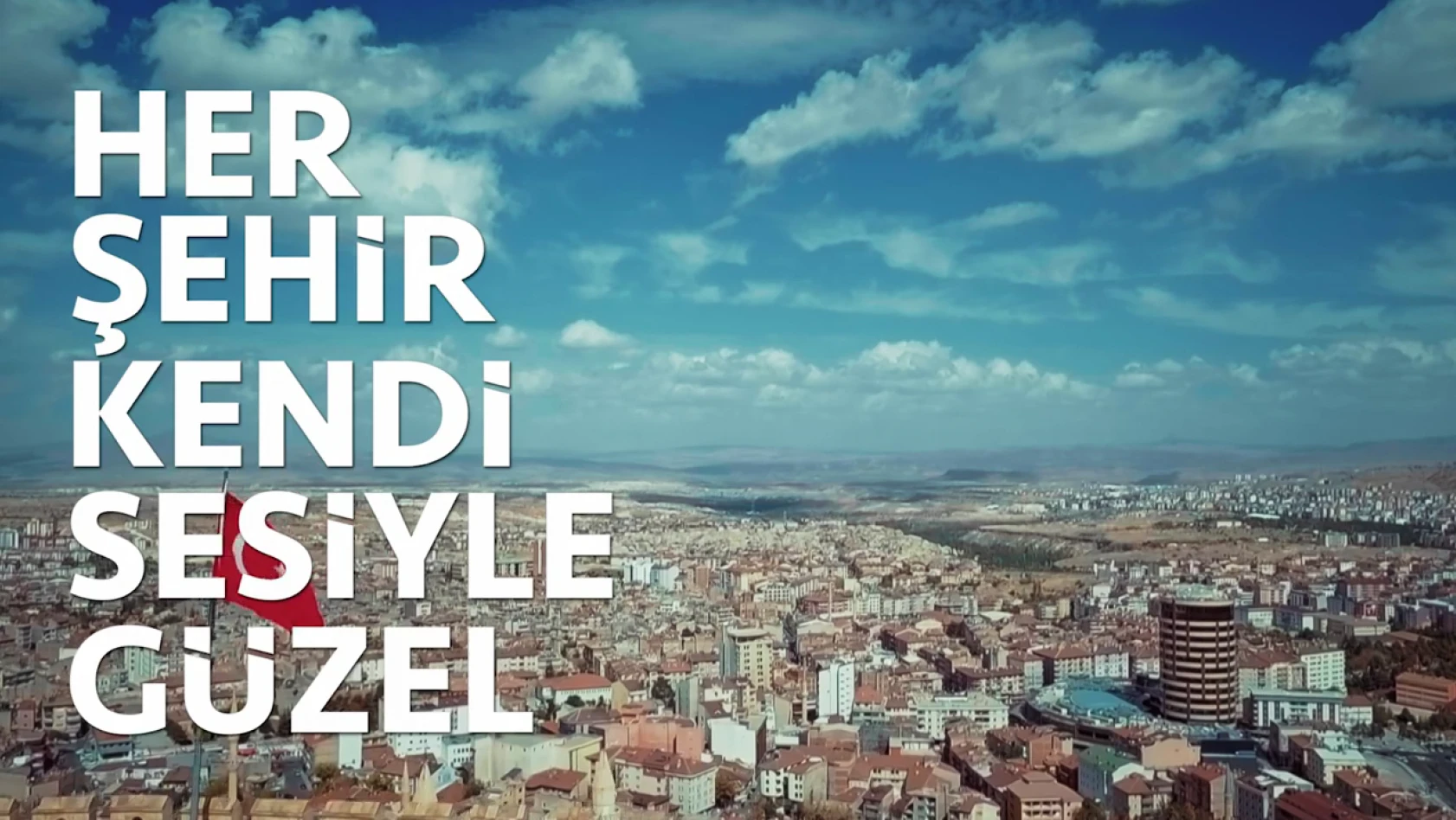 Her şehir kendi sesiyle güzel