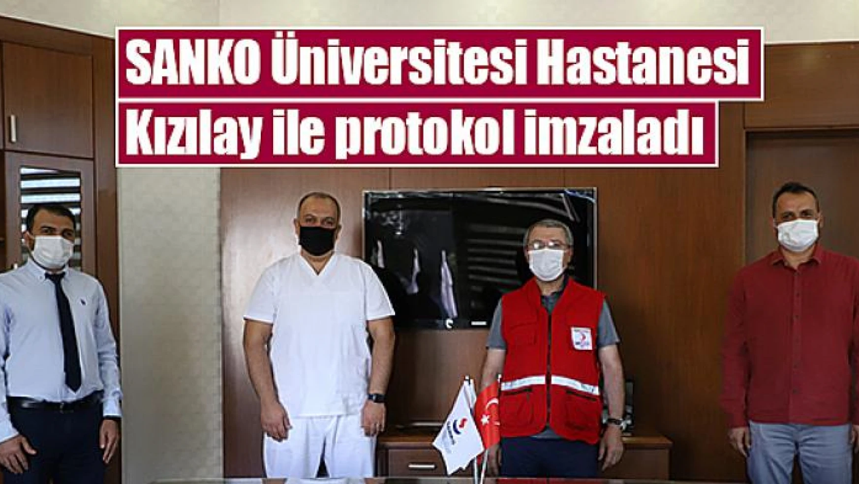 SANKO Üniversitesi Hastanesi Kızılay ile protokol imzaladı