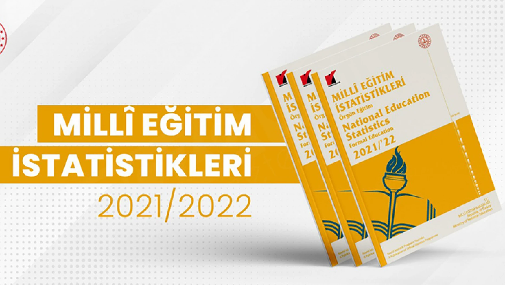 2021-2022 örgün eğitim istatistikleri açıklandı