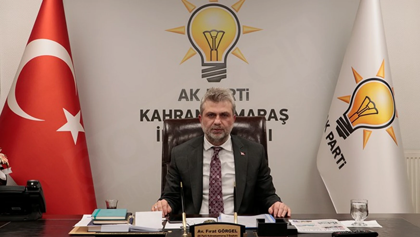 AK Parti İl Başkanı Av. Fırat Görgel'den gündem ilişkin önemli açıklama