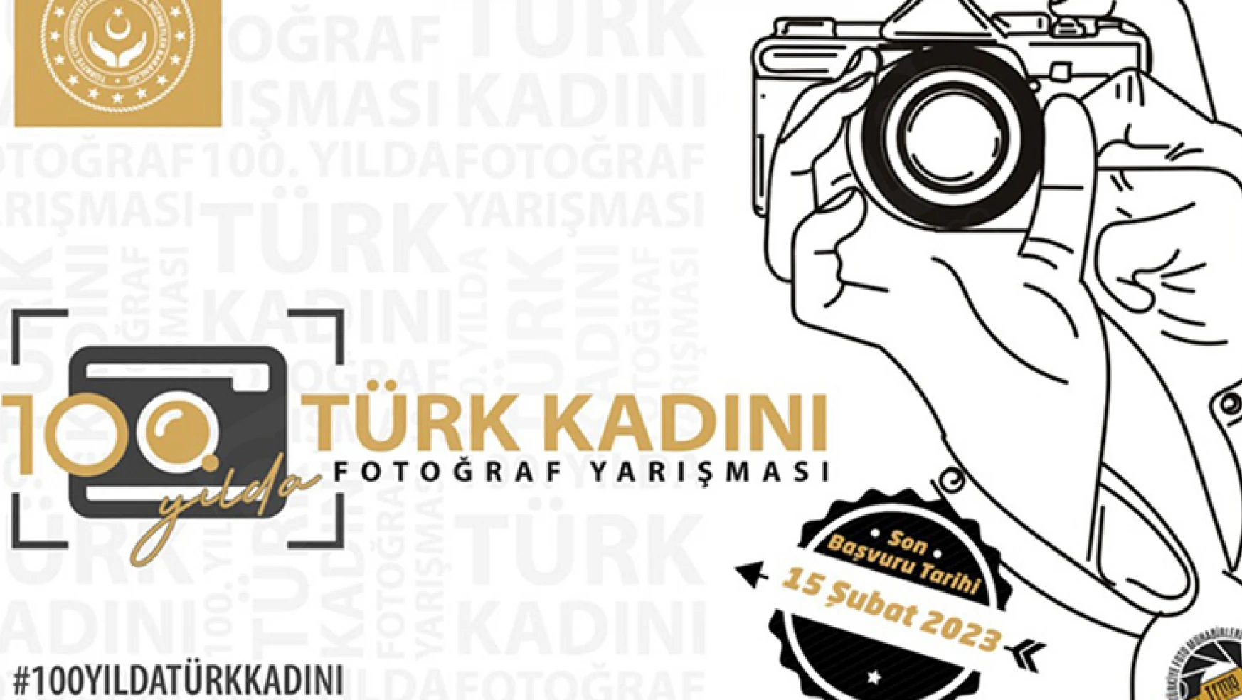 Cumhuriyetin 100'üncü yıla özel 'Türk Kadını' fotoğraf yarışması