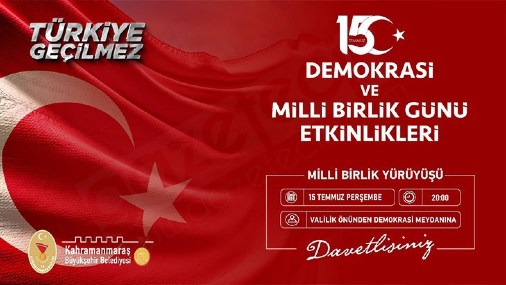 Kahramanmaraş'ta Milli Birlik Yürüyüşü düzenlenecek