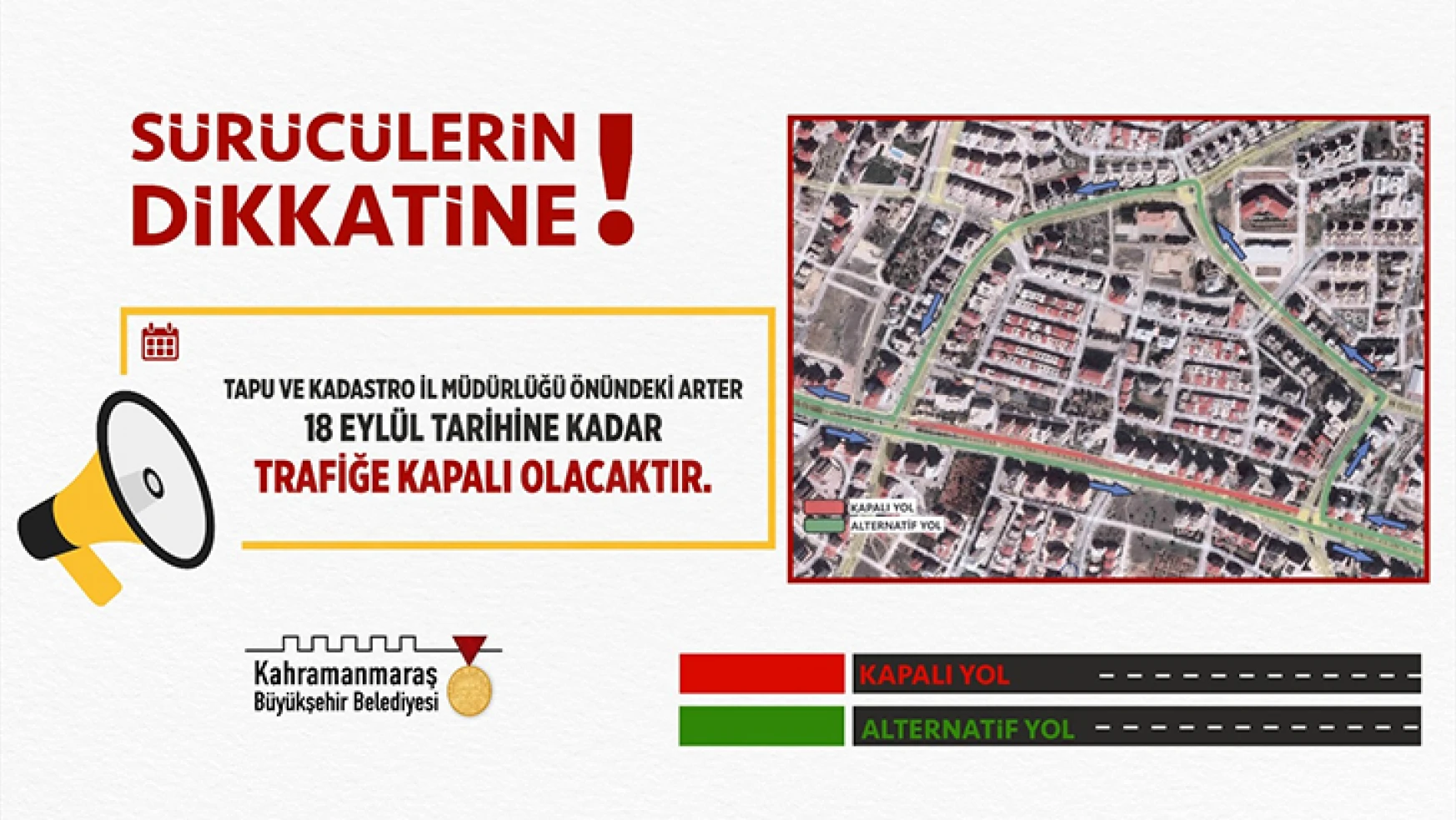 Kahramanmaraş'ta yol çalışması: 18 Eylül'e kadar sürecek