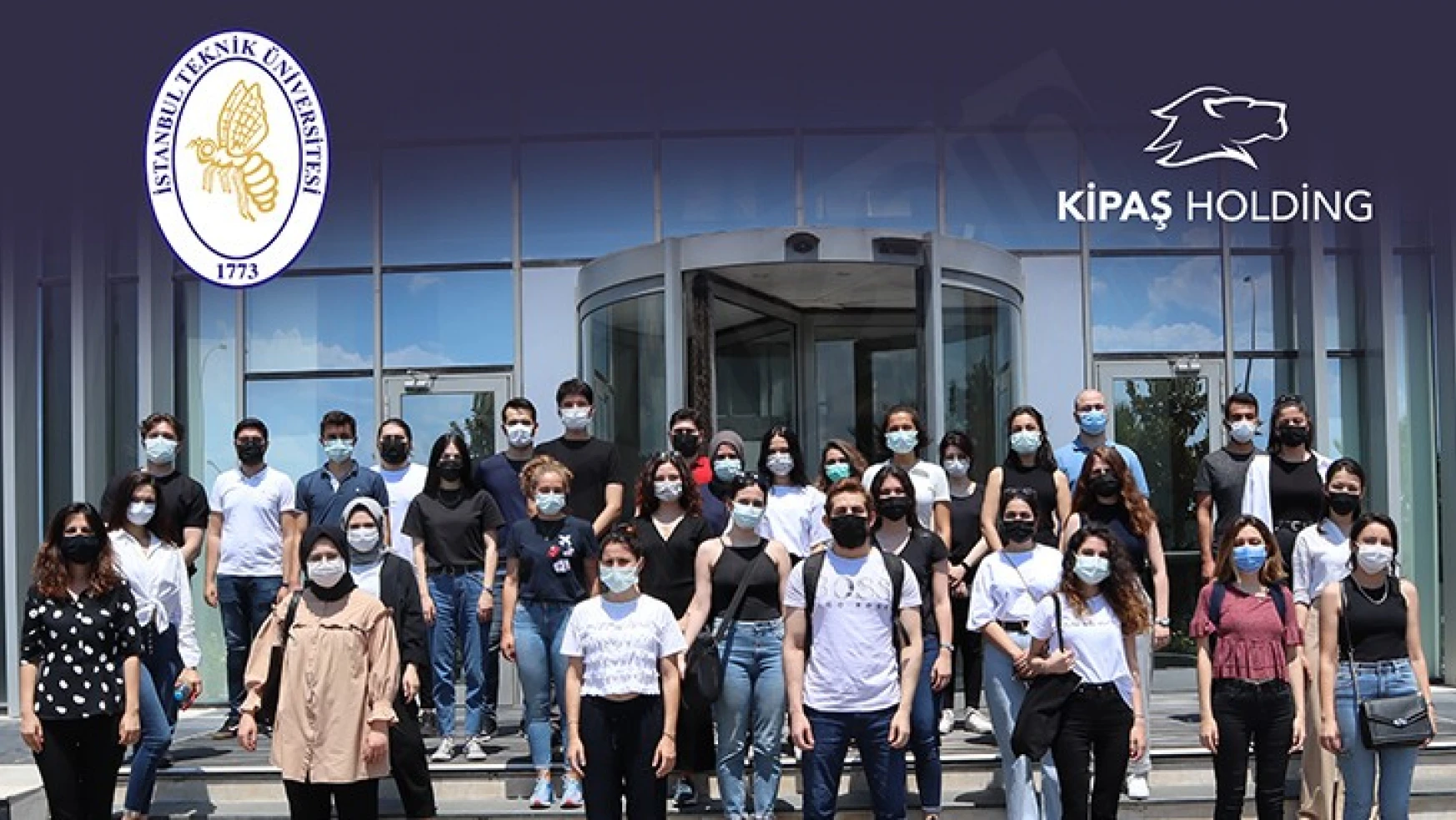 KİPAŞ Holding, İstanbul Teknik Üniversitesi stajyerlerine ev sahipliği yapıyor