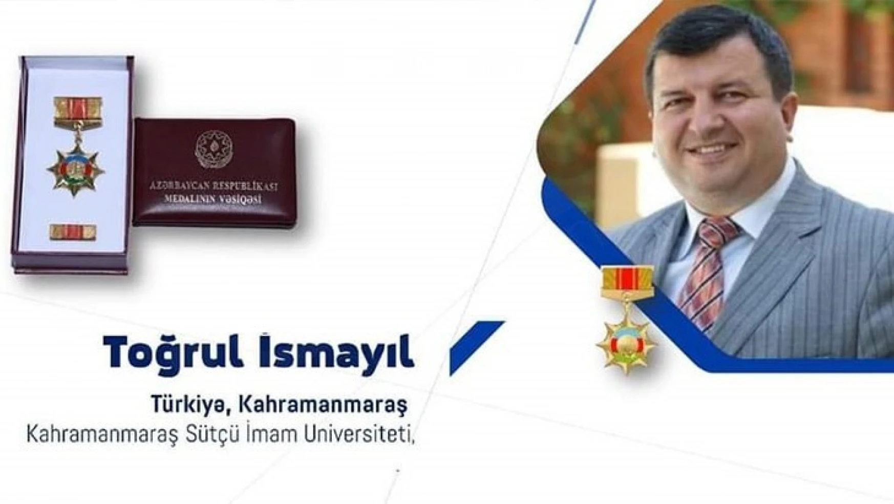 KSÜ Öğretim Üye İsmayıl, Azerbaycan Devlet Madalyasıyla ödüllendirildi