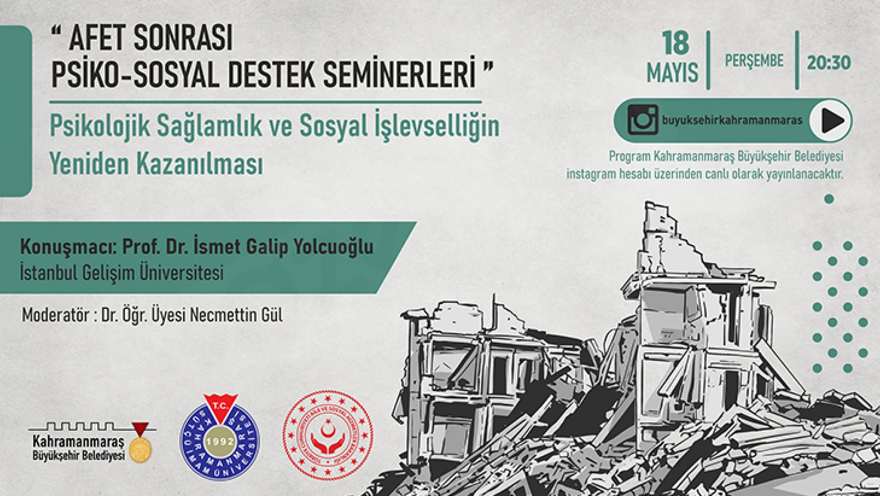 Prof. Dr. İsmet Galip Yolcuoğlu, Psiko-Sosyal destek semineri verecek