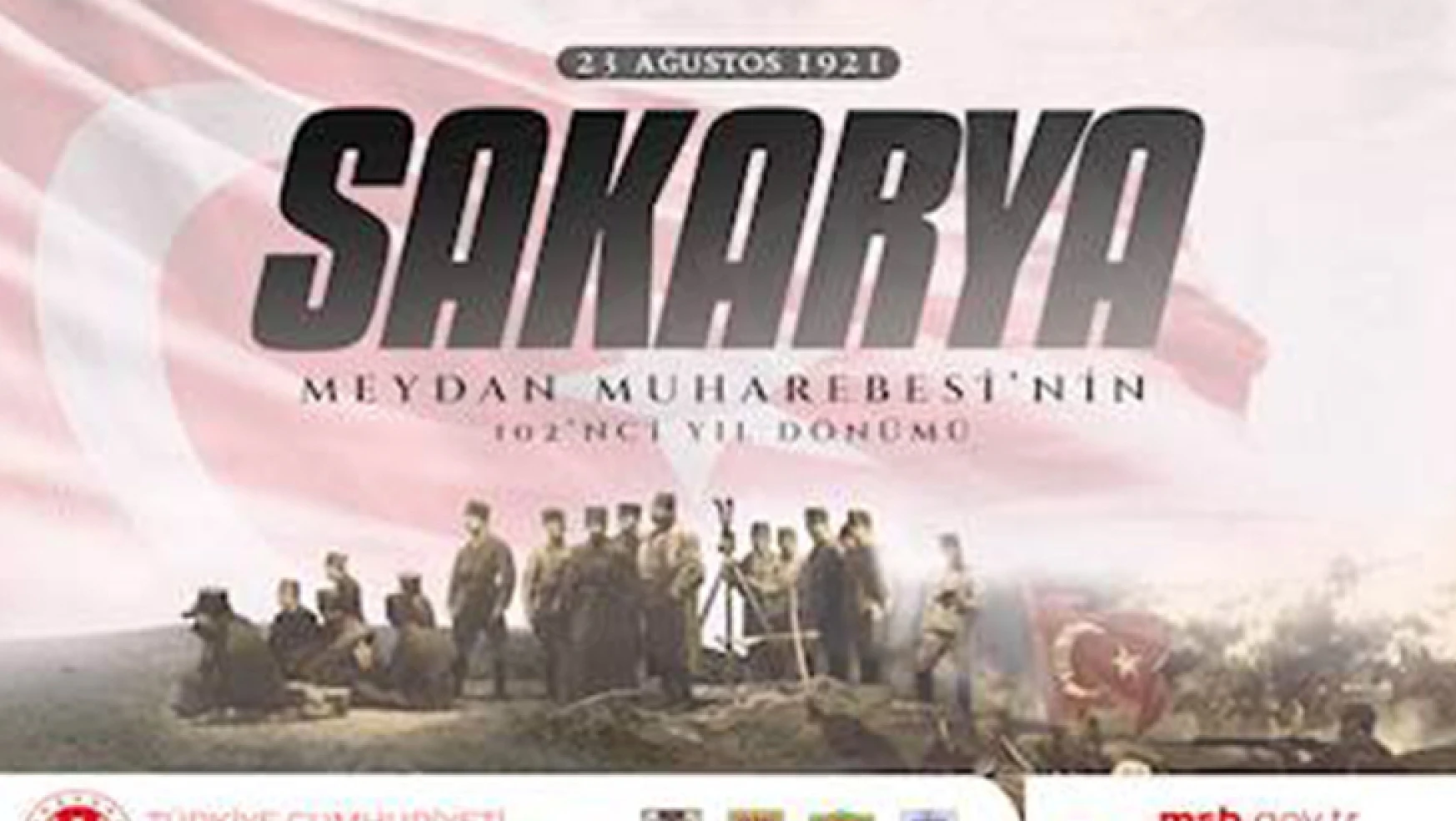 Sakarya Meydan Muharebesi'nin 102'nci yılı