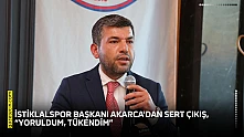 İstiklalspor Başkanı Akarca'dan sert çıkış, 'Yoruldum, tükendim'