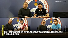 Kahramanmaraş İstiklalspor'dan son gün hamlesi! 3 imza birden