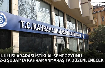 2. Uluslararası İstiklal Sempozyumu 2–3 Şubat'ta Kahramanmaraş'ta düzenlenecek
