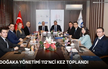 DOĞAKA Yönetimi 112'nci kez toplandı