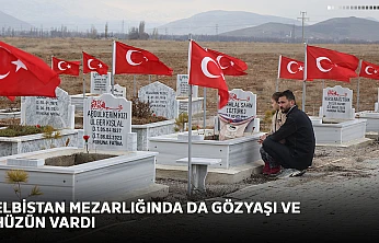 Elbistan mezarlığında da gözyaşı ve hüzün vardı