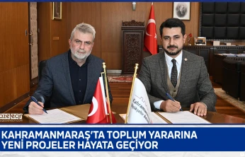 Kahramanmaraş'ta toplum yararına yeni projeler hayata geçiyor