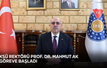 KSÜ Rektörü Prof. Dr. Mahmut Ak, göreve başladı