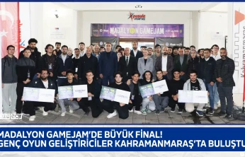 Madalyon GameJam'de büyük final! Genç oyun geliştiriciler Kahramanmaraş'ta buluştu