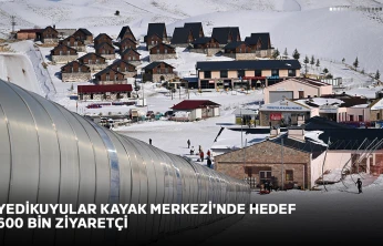 Yedikuyular Kayak Merkezi'nde hedef 600 bin ziyaretçi