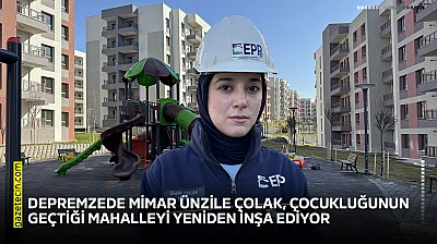 Depremzede mimar Ünzile Çolak, çocukluğunun geçtiği mahalleyi yeniden inşa ediyor